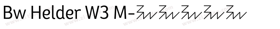 Bw Helder W3 M字体转换